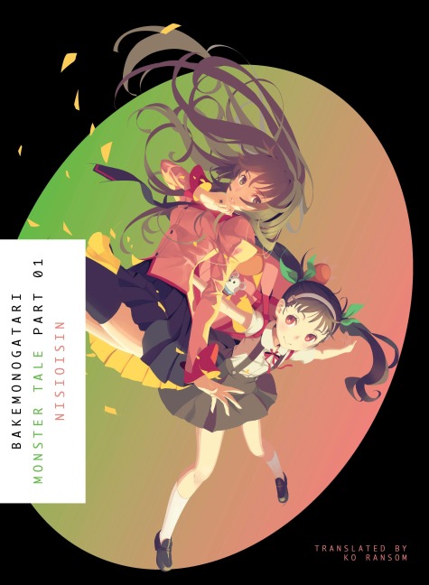 Bakemonogatari, Part 1 - Nisioisin