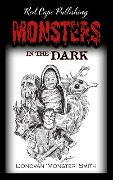 Cover-Bild zum Titel 'Monsters in the Dark' von 'Donovan Monster Smith'