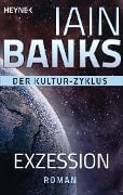 Cover-Bild zum Titel 'Exzession' von 'Iain Banks'