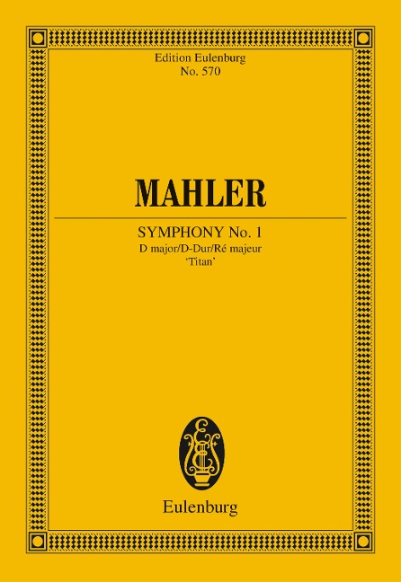 Symphony No. 1 D major - Gustav Mahler