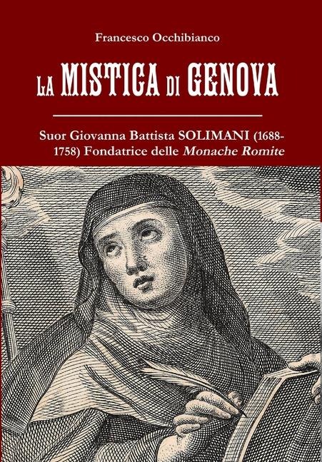 La mistica di Genova - Francesco Occhibianco