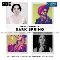 Dark Spring - Lavi/Hybiner/Pierson/NationaltheaterOrch. Mannheim