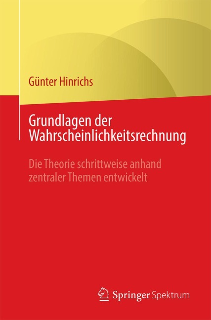 Grundlagen der Wahrscheinlichkeitsrechnung - Günter Hinrichs