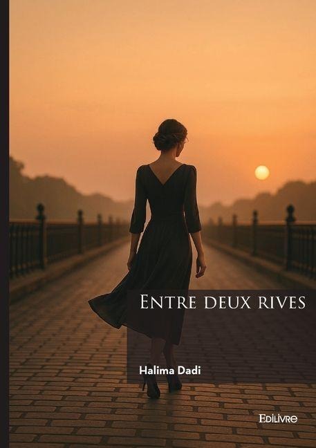 Entre deux rives - Halima Dadi