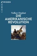 Cover-Bild zum Titel 'Die Amerikanische Revolution' von 'Volker Depkat'