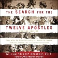 The Search for the Twelve Apostles Lib/E - William Steuart Mcbirnie