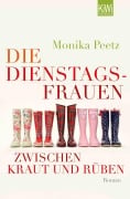 Cover-Bild zum Titel 'Die Dienstagsfrauen zwischen Kraut und Rüben' von 'Monika Peetz'
