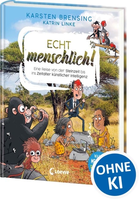 Echt menschlich! - Karsten Brensing, Katrin Linke