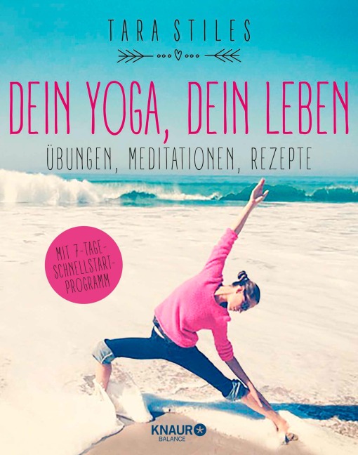 Dein Yoga, dein Leben - Tara Stiles