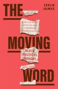Cover-Bild zum Titel 'The Moving Word' von 'Leslie James'
