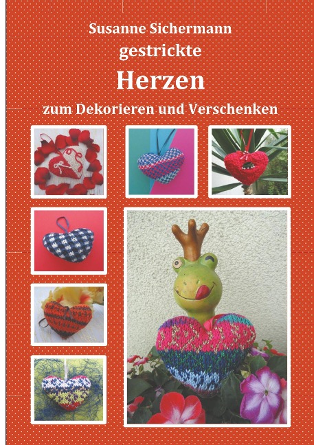 gestrickte Herzen - Susanne Sichermann