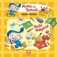 Okula Gidiyoruz - Memo ile Boncuk - Erdogan Ogultekin