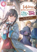Cover-Bild zum Titel 'Taking My Reincarnation One Step at a Time: No One Told Me There Would Be Monsters! Volume 8' von 'Kaya'