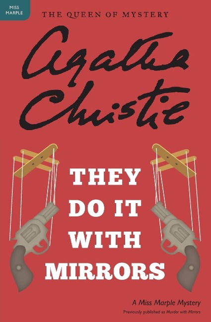 They Do It with Mirrors - Agatha Christie