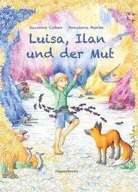 Luisa, Ilan und der Mut - Suzanne Cohen