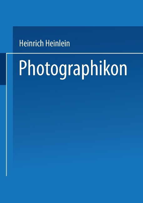 Photographikon - Julius Krüger, Heinrich Heinlein