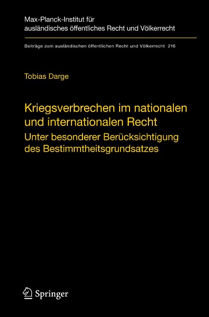 Kriegsverbrechen im nationalen und internationalen Recht - Tobias Darge