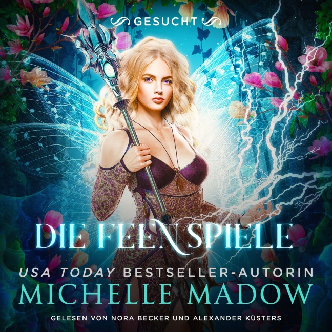 Die Feenspiele 4 - Feen Hörbuch - Michelle Madow