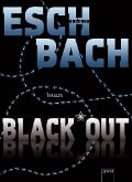 Cover-Bild zum Titel 'Black*Out' von 'Andreas Eschbach'