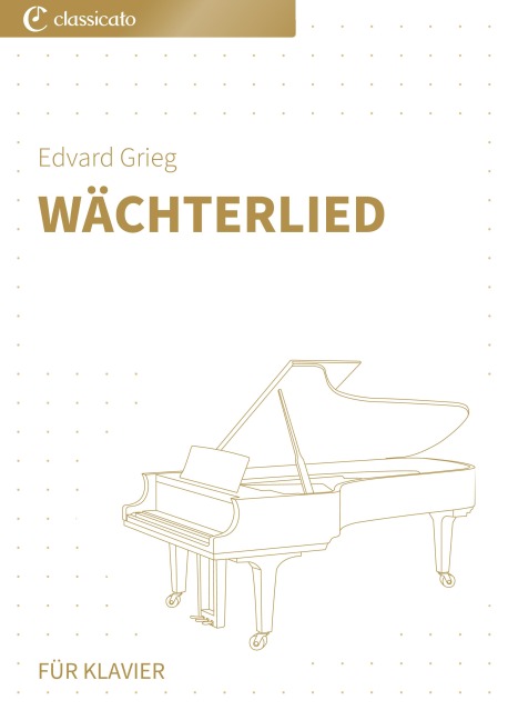 Wächterlied - Edvard Grieg