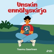Cover-Bild zum Titel 'Unskin ennätyskirja' von 'Teemu Saarinen'
