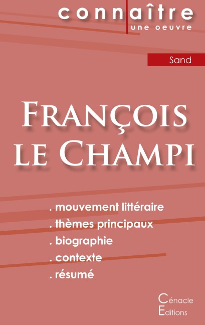 Fiche de lecture François le Champi de George Sand (Analyse littéraire de référence et résumé complet) - George Sand