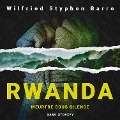 Rwanda. Meurtre Sous Silence - Wilfried Styphen Barro