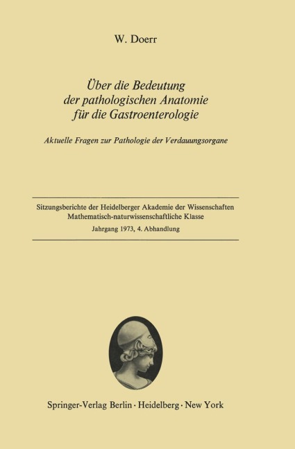 Über die Bedeutung der pathologischen Anatomie für die Gastroenterologie - Wilhelm Doerr