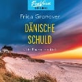 Cover-Bild zum Titel 'Dänische Schuld' von 'Frida Gronover'