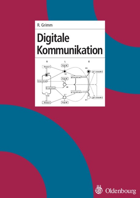 Digitale Kommunikation - Rüdiger Grimm