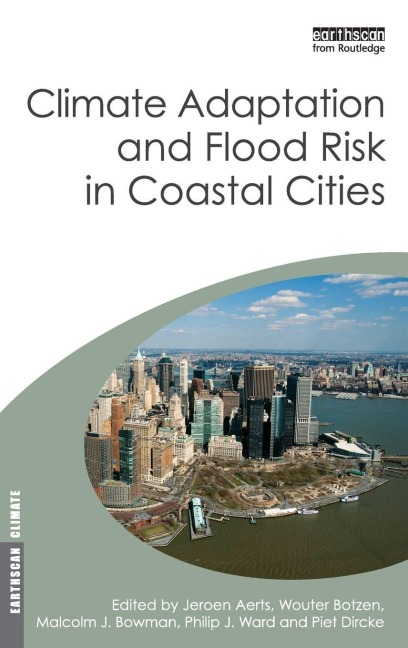 Climate Adaptation and Flood Risk in Coastal Cities - 