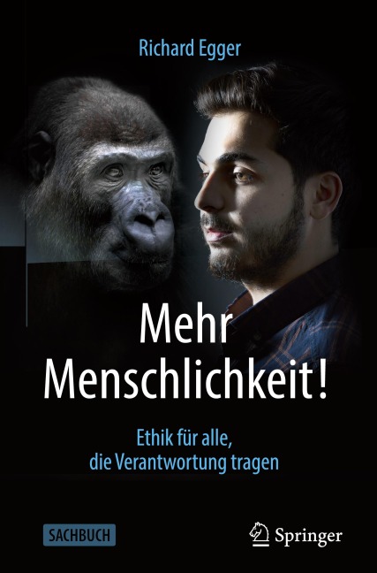 Mehr Menschlichkeit! - Richard Egger