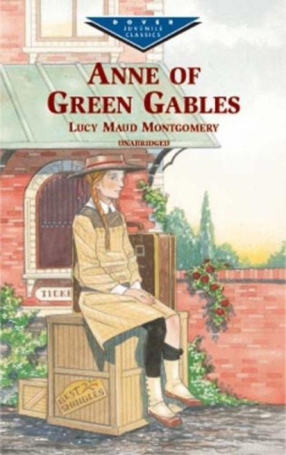 Anne of Green Gables - L M Montgomery