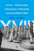 Cover-Bild zum Titel '18. Yüzyilda Osmanli-Prusya Münasebetleri' von 'Kemal Beydilli'