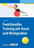 Cover-Bild zum Titel 'Funktionelles Training mit Hand- und Kleingeräten' von ''