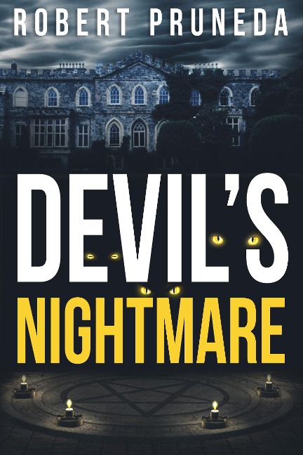 Devil's Nightmare - Robert Pruneda