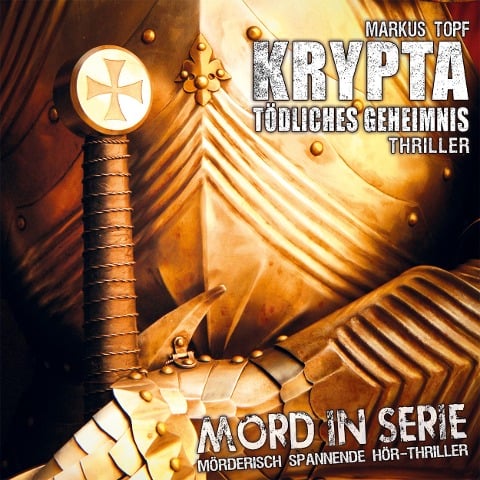 Krypta - Tödliches Geheimnis - Markus Topf