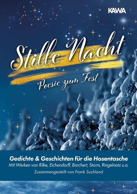 Stille Nacht | Poesie zum Fest - Frank Suchland, Frank Suchland