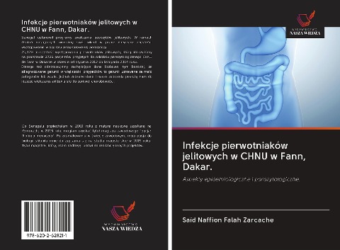Infekcje pierwotniaków jelitowych w CHNU w Fann, Dakar. - Saïd Naffion Falah Zarcache