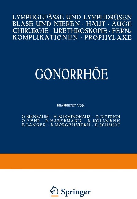 Gonorrhöe - G. Birnbaum, H. Boeminghaus, O. Dittrich, O. Fehr, R. Habermann