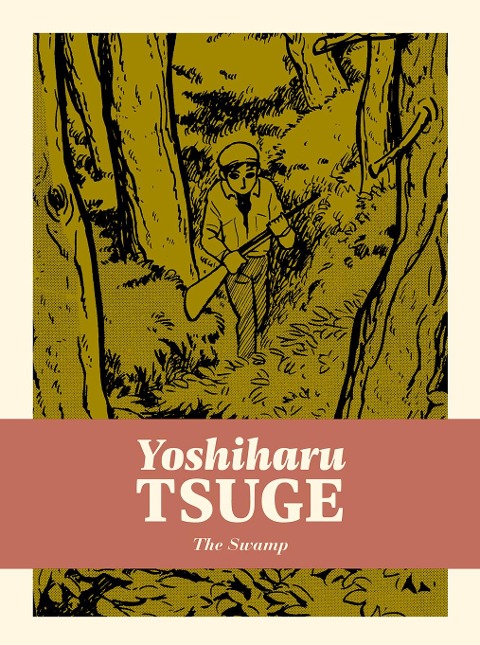 The Swamp - Yoshiharu Tsuge