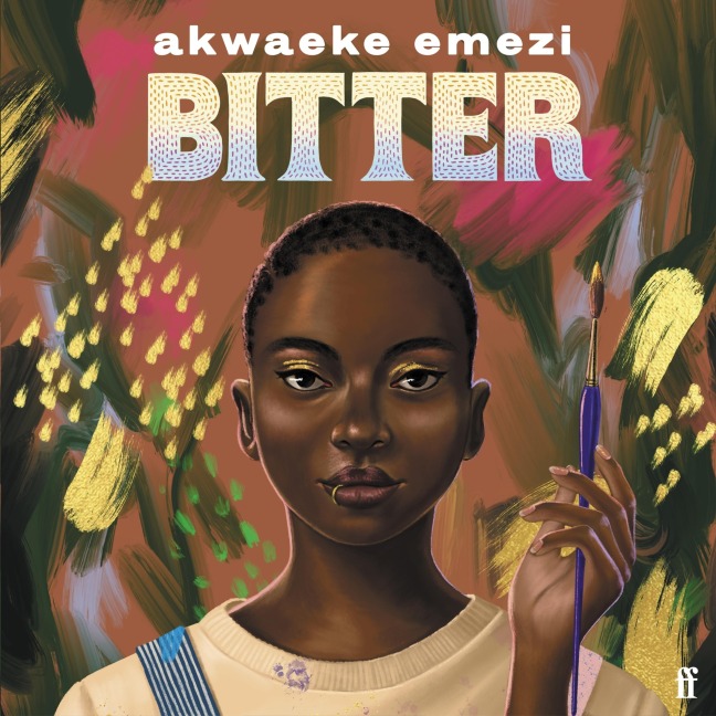 Bitter - Akwaeke Emezi