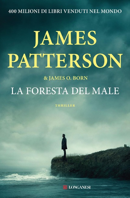 La foresta del male - James Patterson, James O. Born