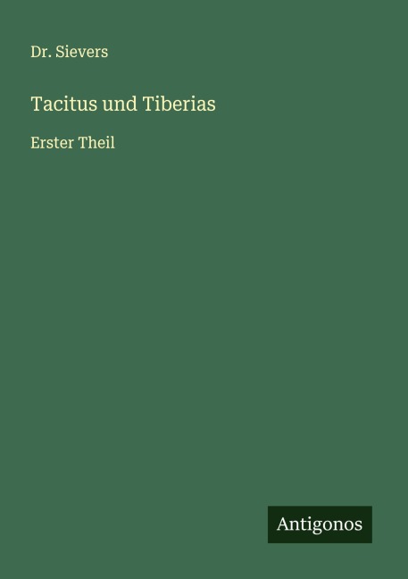 Tacitus und Tiberias - Sievers