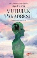 Mutluluk Paradoksu - Ziyad Marar