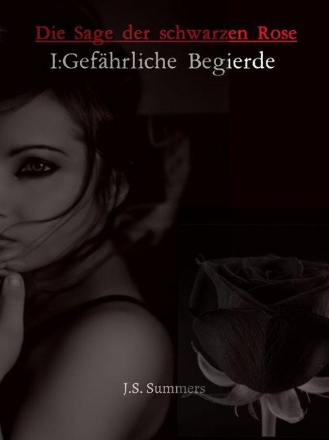 Die Sage der schwazen Rose - Joulie Summers