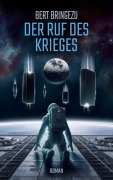 Cover-Bild zum Titel 'Der Ruf des Krieges' von 'Bert Bringezu'