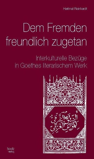 Dem Fremden freundlich zugetan - Hartmut Reinhardt