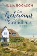 Cover-Bild zum Titel 'Das Geheimnis vom Strandhaus' von 'Julia Rogasch'