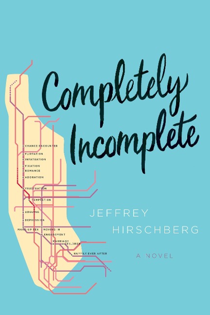 Completely Incomplete - Jeffrey Hirschberg